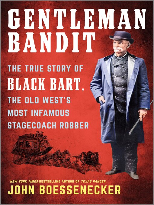 Title details for Gentleman Bandit by John Boessenecker - Available